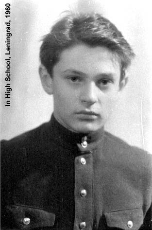 In High School, Leningrad, 1960.