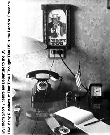 My Room Shortly before My Departure to the US. Like Many Russians at That Time I Thought That US is the Land of  Freedom