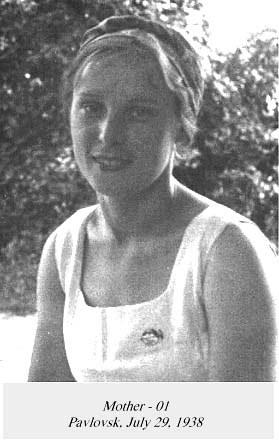 Mother. Pavlovsk, July, 29, 1938.